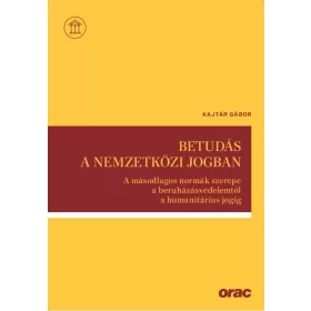 BETUDÁS A NEMZETKÖZI JOGBAN