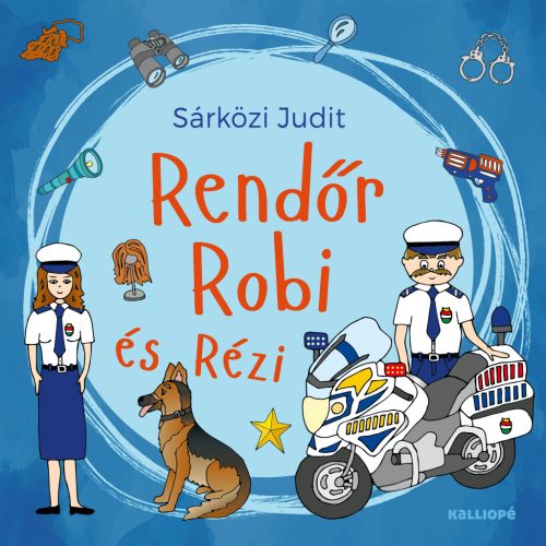 RENDŐR ROBI ÉS RÉZI