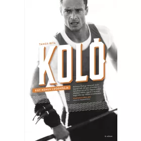 KOLÓ - EGY KENUS LEGENDÁJA