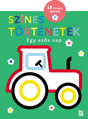 SZÍNES TÖRTÉNETEK  EGY ESŐS NAP