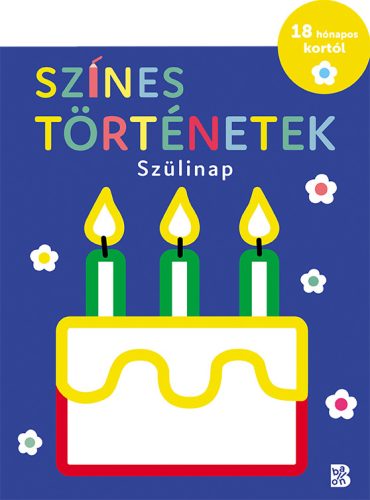 SZÍNES TÖRTÉNETEK - SZÜLINAP