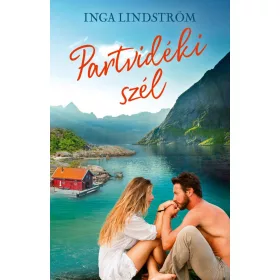 PARTVIDÉKI SZÉL - SZERELMI TÖRTÉNETEK SVÉDORSZÁGBÓL