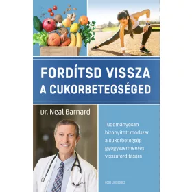 FORDÍTSD VISSZA A CUKORBETEGSÉGED