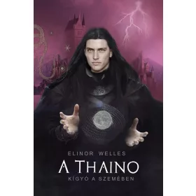 A THAINO - KÍGYÓ A SZEMÉBEN