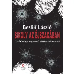 SIKOLY AZ ÉJSZAKÁBAN