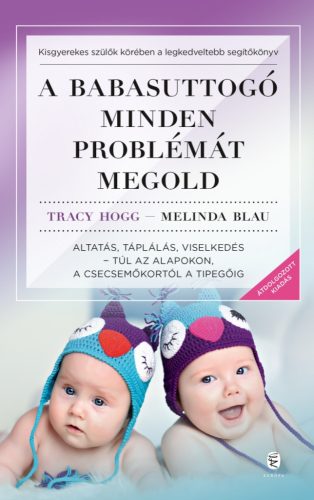 A BABASUTTOGÓ MINDEN PROBLÉMÁT MEGOLD - ÁTDOLGOZOTT KIADÁS