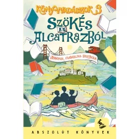 SZÖKÉS AZ ALCATRAZBÓL - KÖNYVVADÁSZOK 3.