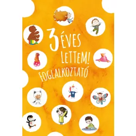 3 ÉVES LETTEM! - FOGLALKOZATÓ
