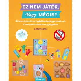 EZ NEM JÁTÉK! VAGY MÉGIS?