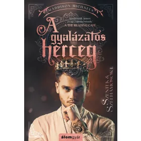 A GYALÁZATOS HERCEG