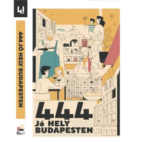 444 JÓ HELY BUDAPESTEN