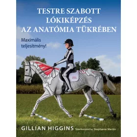  TESTRE SZABOTT LÓKIKÉPZÉS AZ ANATÓMIA TÜKRÉBEN - ÁTDOLGOZOTT KIADÁS
