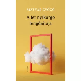 A LÉT NYIKORGÓ LENGŐAJTAJA