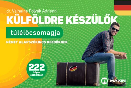 KÜLFÖLDRE KÉSZÜLŐK TÚLÉLŐCSOMAGJA