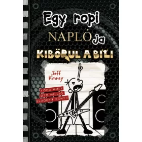 EGY ROPI NAPLÓJA 17. - KIBÖRUL A BILI