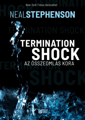 TERMINATION SHOCK - AZ ÖSSZEOMLÁS KORA