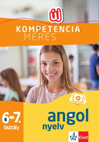 KOMPETENCIAMÉRÉS: FELADATOK A DIGITÁLIS ORSZÁGOS MÉRÉSHEZ - ANGOL NYELV 67. OSZ
