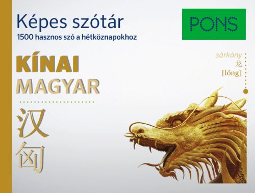PONS KÉPES SZÓTÁR KÍNAI-MAGYAR