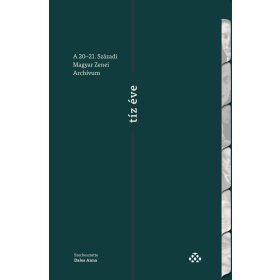 A 2021. SZÁZADI MAGYAR ZENEI ARCHÍVUM TÍZ ÉVE