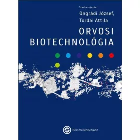 ORVOSI BIOTECHNOLÓGIA