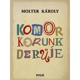KOMOR KORUNK DERŰJE