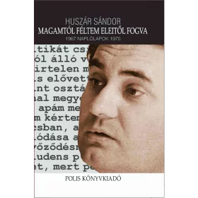 MAGAMTÓL FÉLTEM ELEITŐL FOGVA - 1967 NAPLÓLAPOK 1970