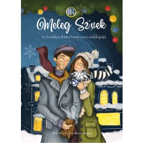   MELEG SZÍVEK - AZ IRODALMI RÁDIÓ KARÁCSONYI ANTOLÓGIÁJA