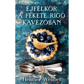ÉJFÉLKOR A FEKETE RIGÓ KÁVÉZÓBAN