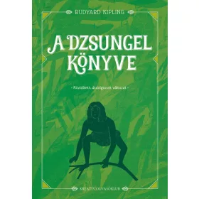 A DZSUNGEL KÖNYVE - RÖVIDÍTETT, ÁTDOLG. VÁLTOZAT
