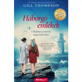   HÁBORGÓ EMLÉKEK - A ROBINSON NŐVÉREK MEGRENDÍTŐ ÉLETE