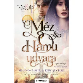 MÉZ & HAMU UDVARA - MÉZ & JÉG 1.