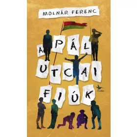 A PÁL UTCAI FIÚK