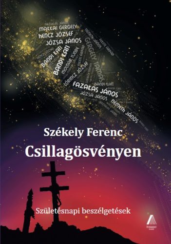 CSILLAGÖSVÉNYEN - SZÜLETÉSNAPI BESZÉLGETÉSEK