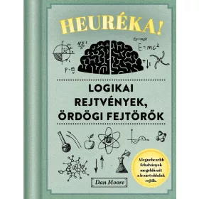 HEURÉKA! - LOGIKAI REJTVÉNYEK, ÖRDÖGI FEJTÖRŐK