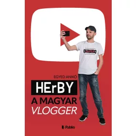 HERBY A MAGYAR VLOGGER