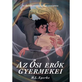 AZ ŐSI ERŐK GYERMEKEI