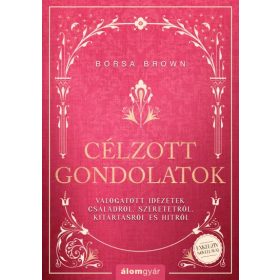 CÉLZOTT GONDOLATOK