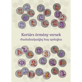 KORTÁRS ÖRMÉNY VERSEK