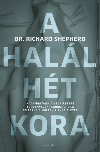 A HALÁL HÉT KORA