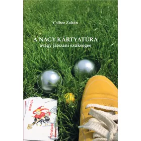 A NAGY KÁRTYATÚRA