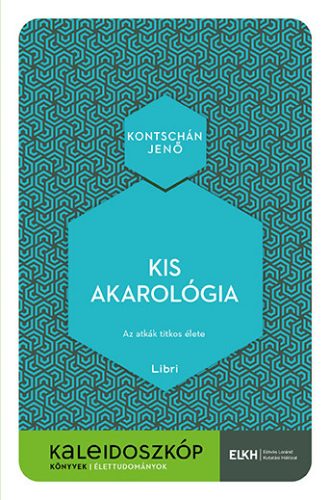 KIS AKAROLÓGIA - KALEIDOSZKÓP KÖNYVEK