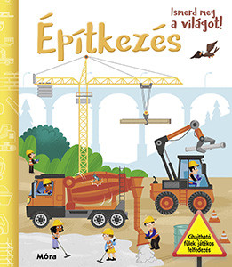 ÉPÍTKEZÉS - ISMERD MEG A VILÁGOT!