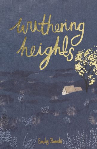 WUTHERING HEIGHTS (WORDSWORTH COLLECTORS EDITIONS)