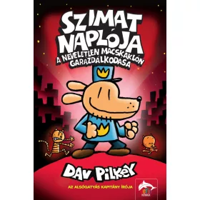 SZIMAT NAPLÓJA - A NEVELETLEN MACSKAKLÓN GARÁZDÁLKODÁSA