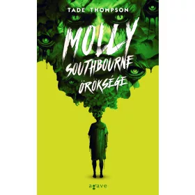 MOLLY SOUTHBOURNE ÖRÖKSÉGE