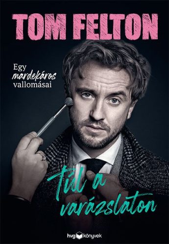 TÚL A VARÁZSLATON