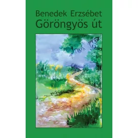 GÖRÖNGYÖS ÚT