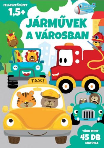 JÁRMŰVEK A VÁROSBAN - FEJLESZTŐFÜZET MATRICÁVAL