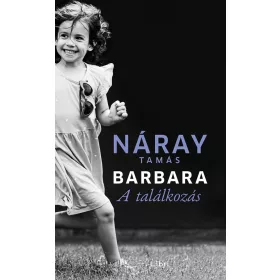 BARBARA - A TALÁLKOZÁS (2. KÖTET)