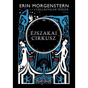 ÉJSZAKAI CIRKUSZ   FŰZÖTT